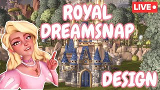 🔴 ROYAL DREAMSNAP DESIGN / Disney Dreamlight Valley / Livestream