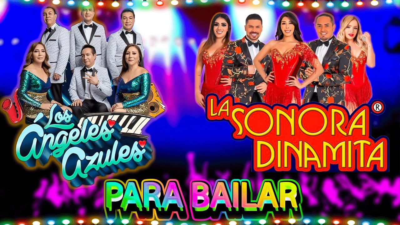 CUMBIAS PARA BAILAR TODA LA NOCHE 2026 - LOS ÁNGELES AZULES Y SONORA DINAMITA, CAÑAVERAL, YAGUARU