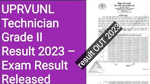 UPRVUNL Technician Grade II Result 2023 – Exam Result Released