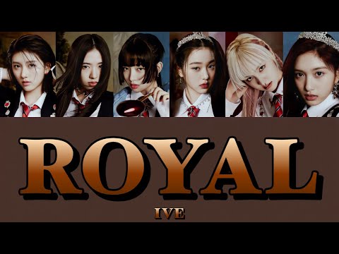 IVE - ROYAL カナルビ （日本語訳/日本語字幕/パート分け/アイヴ/아이브）