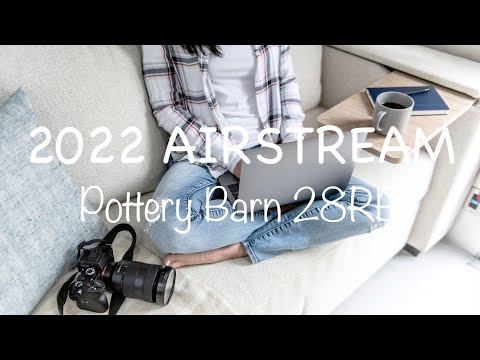 Video: Airstream x Pottery Barn je pravkar izdal novo zbirko Travel-Meets-Home Decor