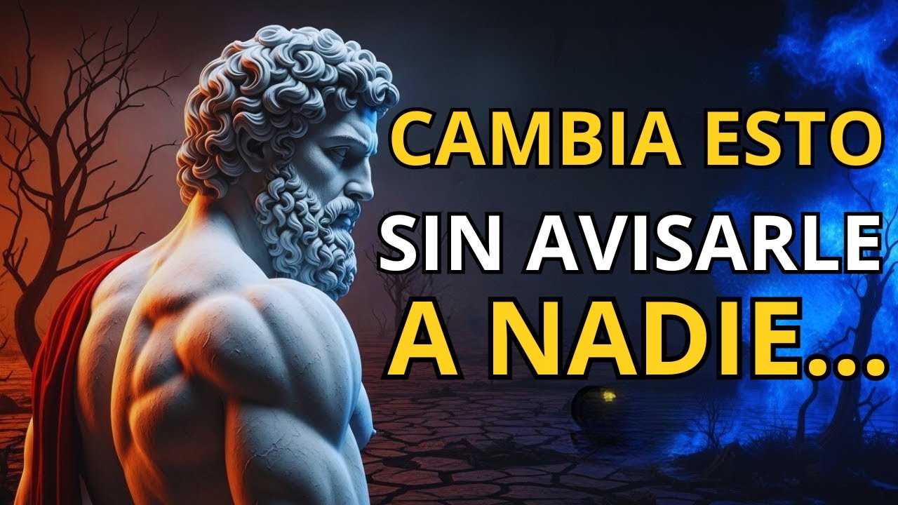 7 COSAS que Tienes que ELIMNAR de tu vida En Silencio | 7 Lecciones de Estoicismo