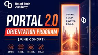Belad Tech Academy Portal 2.0: New Scholar Orientation