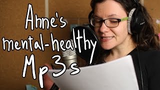 Depression & anxiety life hacks crowdfunding - anne's mental-healthy
mp3s