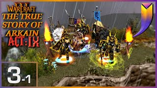 Warcraft 3: The TRUE Story of Arkain [Act 9] 03 - The Golden Truth (1/?)