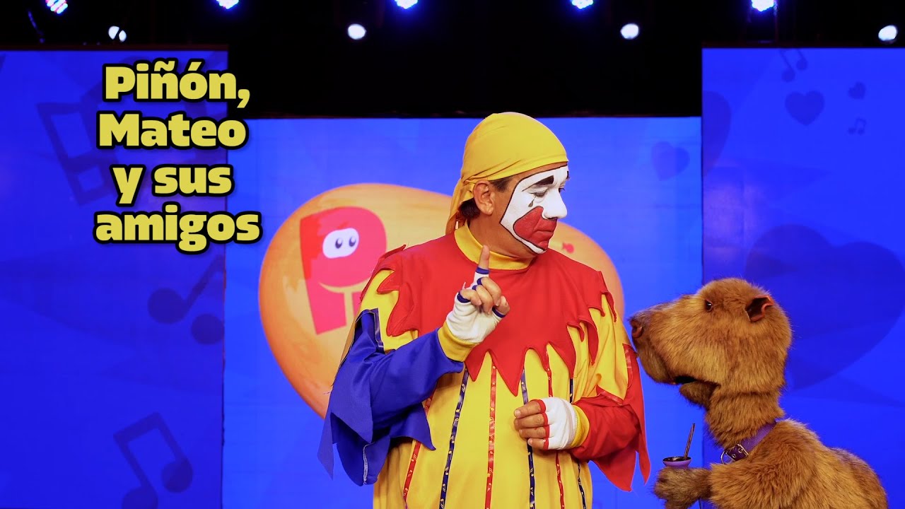 Piñon Fijo| Mateo y sus amigos