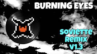 Deltarune OST - Burning Eyes | Sovi Mix v1.3
