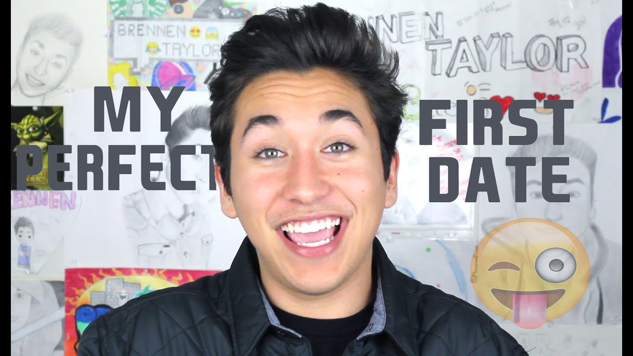 My Perfect First Date YouTube My Perfect First Date YouTube