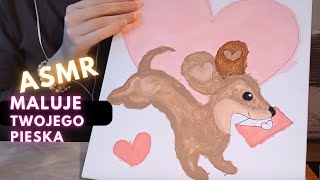 Maluje Portret. ASMR po polsku. Roleplay. Malowania na płótnie. 🖼️🐶#polskieasmr #asmrpl #roleplay