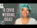 Covid Wedding Location Ideas | Top 10