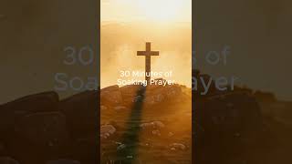 God's Peace That Surpasses Understanding 30 Minute Soaking Prayer (Christian Instrumental)