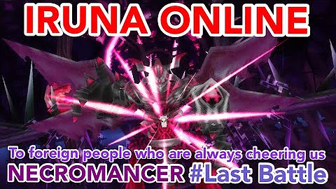 イルーナ戦記 ネクロマンサーシナリオ Iruna Online Necromancer Oakat تحميل Download Mp4 Mp3 イルーナ戦記 ネクロマンサーシナリオ Iruna Online Necromancer Oakat تحميل Download Mp4 Mp3