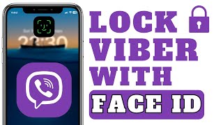 How To Lock Viber With Face Id | Full Guide screenshot 3