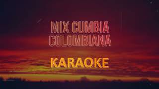 Mix Cumbia Colombiana - Karaoke (Pista musical)