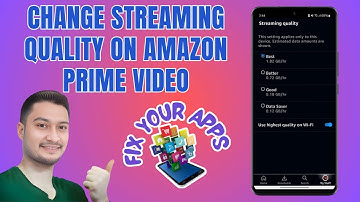 How to Change the Streaming Quality On Amazon Prime Video