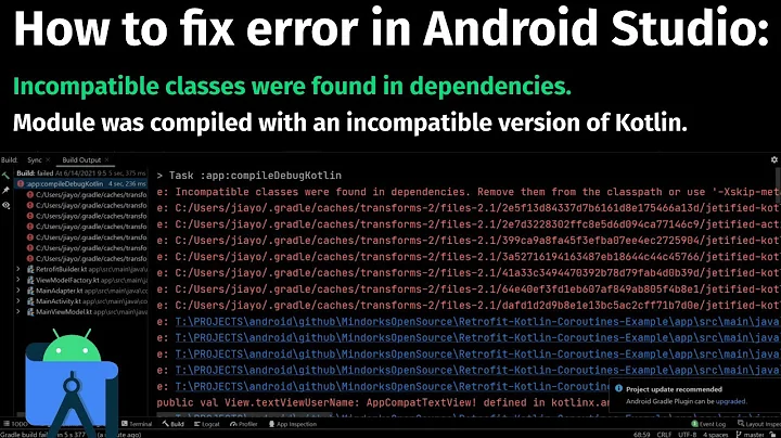 How to fix error in Android Studio: Incompatible classes were found in dependencies.