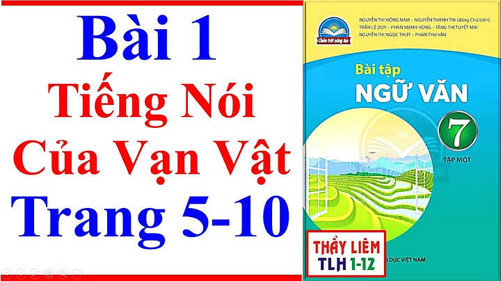 Vở bài tập ngữ văn 7 tap 1 năm 2024
