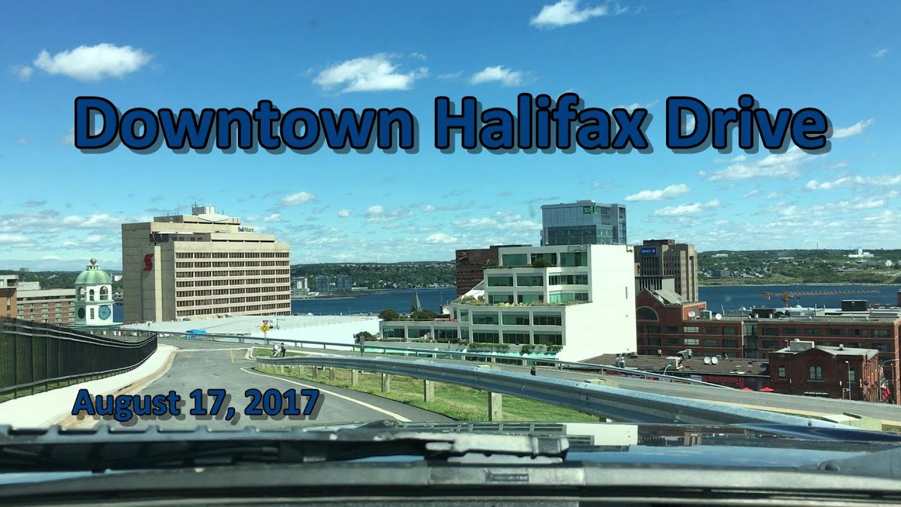 Downtown Halifax Drive 081717 YouTube