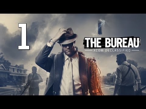 The Bureau: XCOM Declassified #1 - Первый контакт