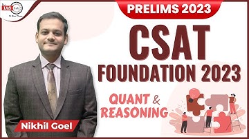 CSAT Foundation Course 2023 | UPSC CSAT 2023 | NIKHIL GOEL | DIVYA RATURI | theIAShub