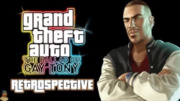 GTA The Ballad Of Gay Tony Retrospective: A Return to Chaos