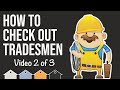 How To Reference A Tradesman For Your Next Property Development... 2 of 3