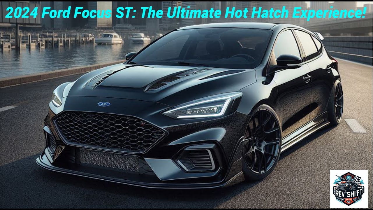 Unleash The Beast A Deep Dive Into The Ford Focus St V Rs The Ultimate Hot Hatch