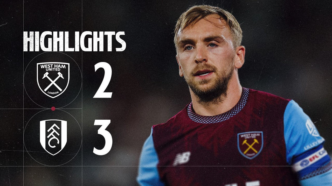 West Ham 2-3 Fulham | Carabao Cup Highlights
