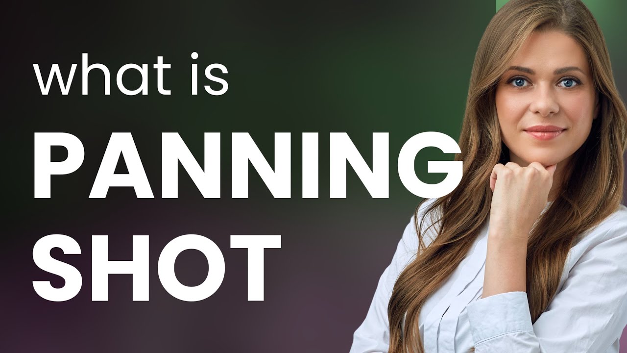 Exploring the Art of Cinematography: The Panning Shot