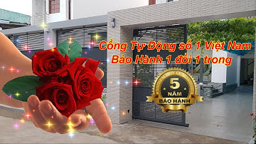 🍀Báo giá cổng trượt mở tự động - Cơ khí xây Dựng Vũ Khanh