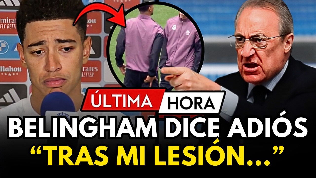 🚨¡BELLINGHAM FUERA! CONFIRMA SU VENTA TRAS OCULTAR SU LESIÓN Y MENTIR AL REAL MADRID