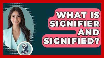 What Is Signifier And Signified? - Philosophy Beyond