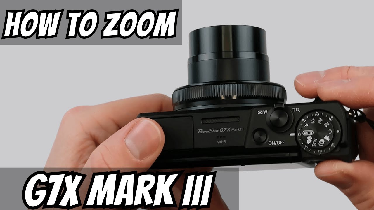 Canon G7X Mark iii - How to Zoom in and Out - YouTube