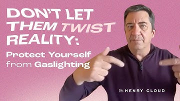 How to Protect Yourself from Manipulation & Invalidation | Dr. Henry Cloud