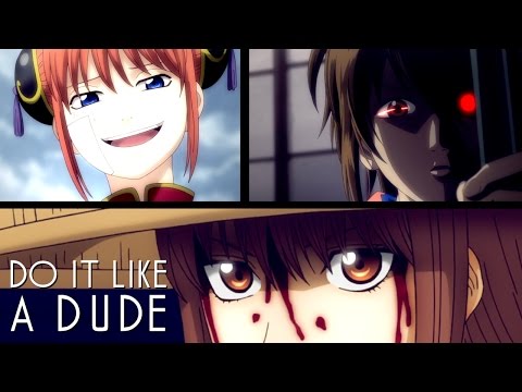 Gintama | Do It Like A Dude