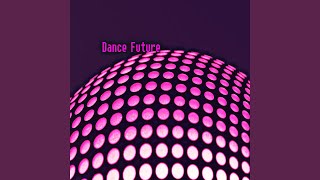 Dance Future