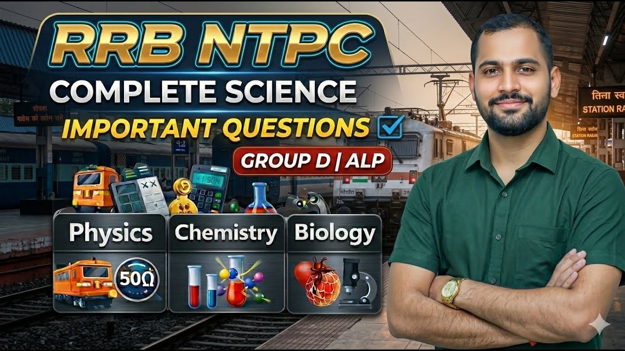 RRB NTPC 2026 Complete Science Important Questions | Physics Chemistry Biology | Group D ALP Avinash