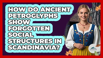 How Do Ancient Petroglyphs Show Forgotten Social Structures In Scandinavia? - Unmapping Scandinavia