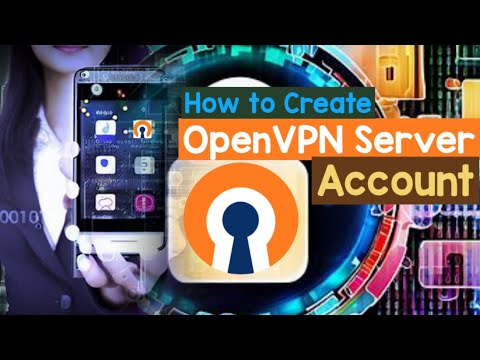 How to Create an OpenVPN Server Account | Tutorial