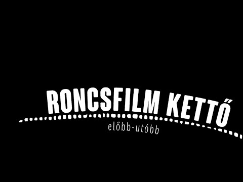 Roncsfilm 2 – előzetes (2016)