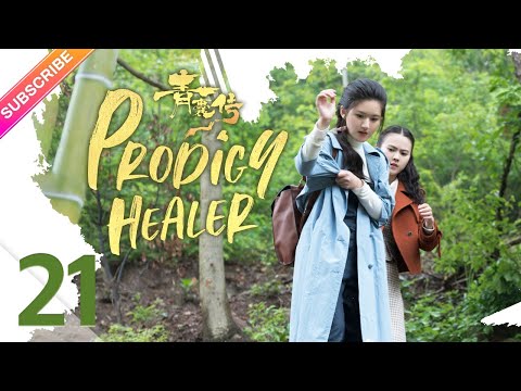 【ENG SUB】Prodigy Healer EP21 | Zhao Lusi, Li Hongyi | Fresh Drama