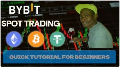 Bybit spot trading tutorial for beginners (step by step guide)