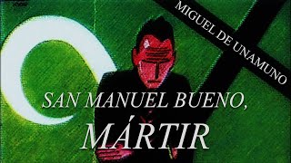 «San Manuel Bueno, mártir», de Miguel de Unamuno | ANÁLISIS