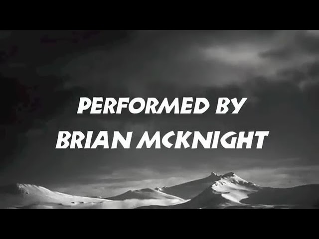 YOU SHOULD BE MINE .... BRIAN MC. KNIGHT  .......