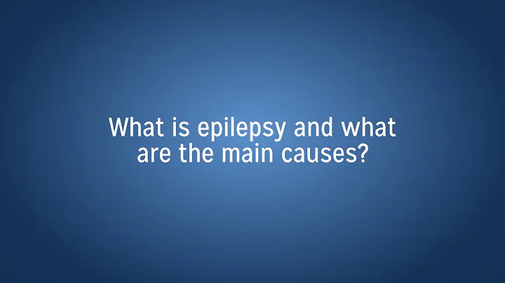 What is Epilepsy and What are the Causes