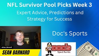 NFL Survivor Pool Picks Week 3 Expert Advice, Predictions and Strategy for Success