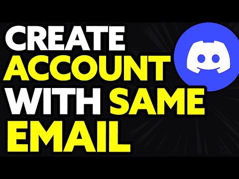 How To Create Discord Account With Same Email (Easy)