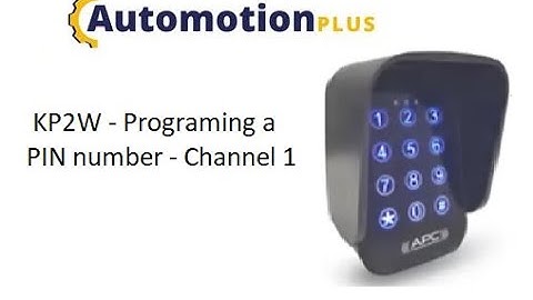 Programming a PIN number into KP2W Keypad Channel 1