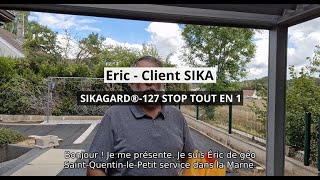 L'avis d'Éric sur le Sikagard®-127 Stop Tout en 1 