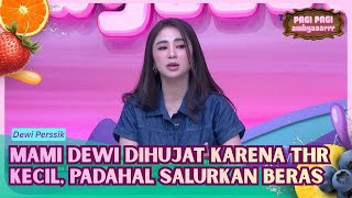  Dewi Perssik Dihujat Karena Berikan Nominal Thr Kecil  Pagi Pagi Ambyar 2426